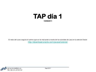TAP día 1 15/09/2011