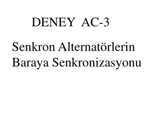 DENEY AC-3