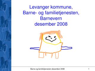 Levanger kommune, Barne- og familietjenesten, Barnevern desember 2008