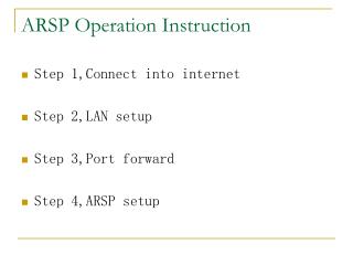 ARSP Operation Instruction