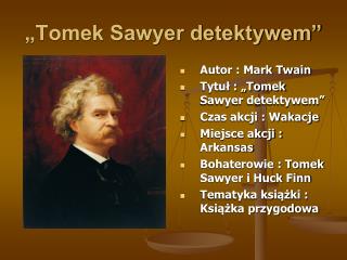 „Tomek Sawyer detektywem”