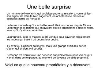 Une belle surprise