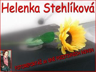 Helenka Stehlíková