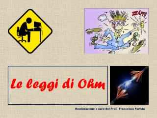 Le leggi di Ohm