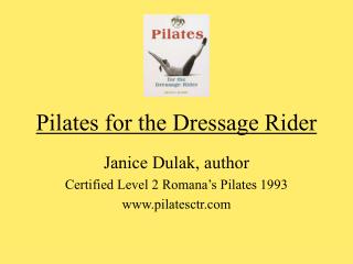 Pilates for the Dressage Rider