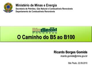 O Caminho do B5 ao B100