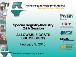 The Petroleum Registry of Alberta Energizing the flow of information