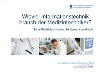 Sana-Medizintechnisches Servicezentrum GmbH