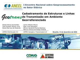 Cadastramento de Estruturas e Linhas de Transmissão em Ambiente Georreferenciado