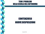 TEMI E PROBLEMI DELLA SCUOLA DELL AUTONOMIA