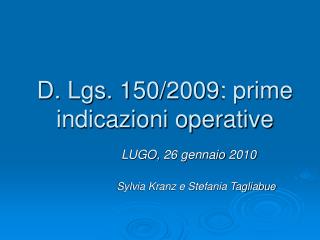 D. Lgs. 150/2009: prime indicazioni operative