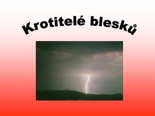 Krotitelé blesků