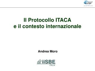 Il Protocollo ITACA e il contesto internazionale