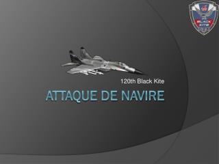 Attaque de Navire