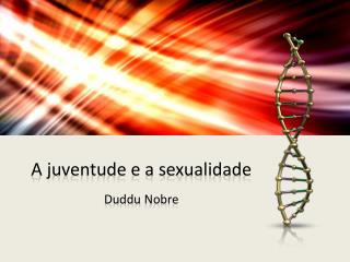 A juventude e a sexualidade