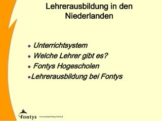 Lehrerausbildung in den Niederlanden