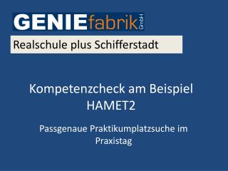 Kompetenzcheck am Beispiel HAMET2