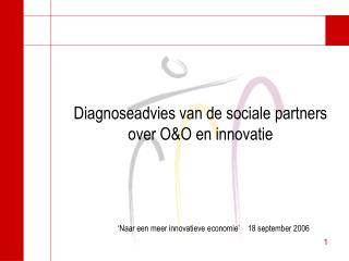 Diagnoseadvies van de sociale partners over O&amp;O en innovatie