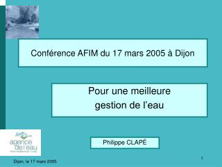Conférence AFIM du 17 mars 2005 à Dijon
