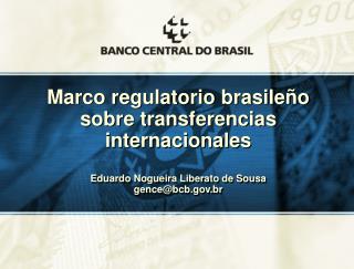 Marco regulatorio brasileño sobre transferencias internacionales