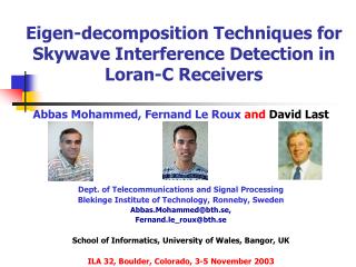 Eigen-decomposition Techniques for Skywave Interference Detection in Loran-C Receivers