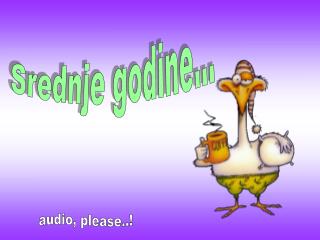 Srednje godine…