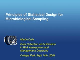 Principles of Statistical Design for Microbiological Sampling