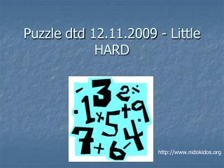 Puzzle dtd 12.11.2009 - Little HARD