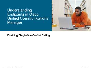 Enabling Single-Site On-Net Calling