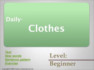 Daily- Clothes
