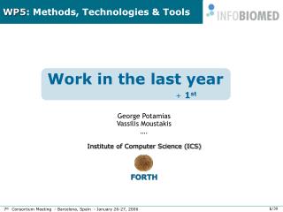 WP5 : Methods, Technologies &amp; Tools