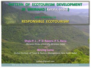 PATTERN OF ECOTOURISM DEVELOPMENT IN WAYANAD ( Kerala, India ) with reference to