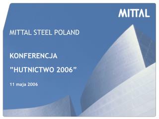 MITTAL STEEL POLAND