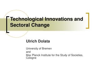 Technological Innovations and Sectoral Change