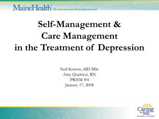 Self-Management & Care Management in the Treatment of Depression