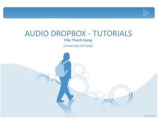 AUDIO DROPBOX - TUTORIALS