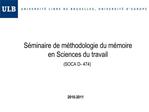 S minaire de m thodologie du m moire en Sciences du travail SOCA D- 474