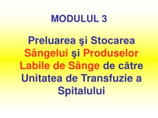 MODULUL 3