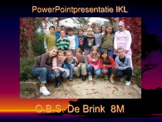 O.B.S. De Brink 8M
