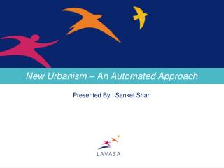 New Urbanism – An Automated Approach