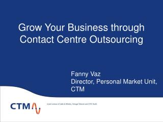 Grow Your Business through Contact Centre Outsourcing