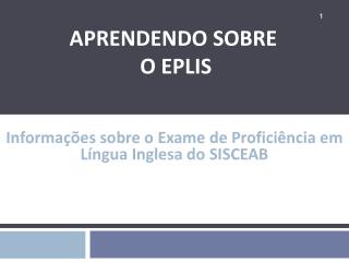 Aprendendo sobre o EPLIS