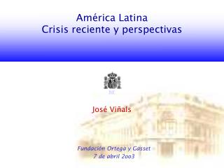 Am é rica Latina Crisis reciente y perspectivas