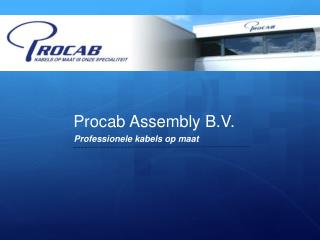 Procab Assembly B.V.