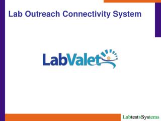 Lab Outreach Connectivity System