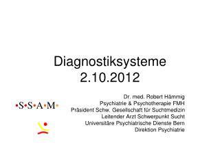 Diagnostiksysteme 2.10.2012