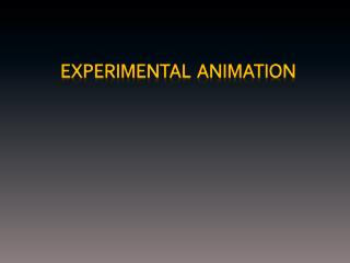 Experimental Animation