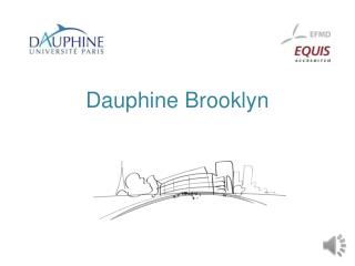 Dauphine Brooklyn