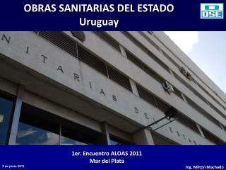 OBRAS SANITARIAS DEL ESTADO Uruguay