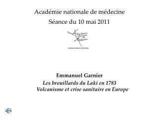 Académie nationale de médecine Séance du 10 mai 2011